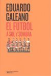 El fútbol a sol y sombra